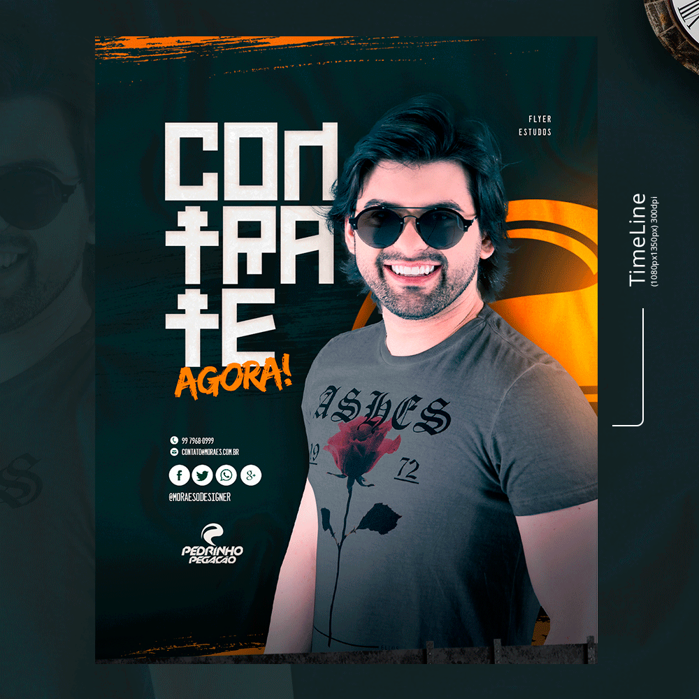 PSD Free: (Grátis) - Flyer – Contrate Pedrinho Pegação (@moraesodesigner) PhotoShop CC